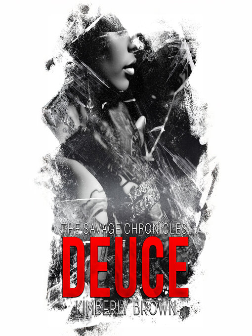 Title details for Deuce by Kimberly Brown - Wait list